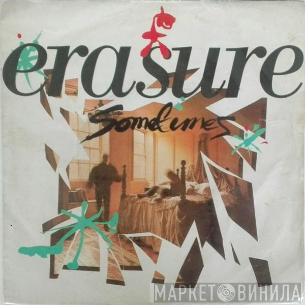  Erasure  - Sometimes