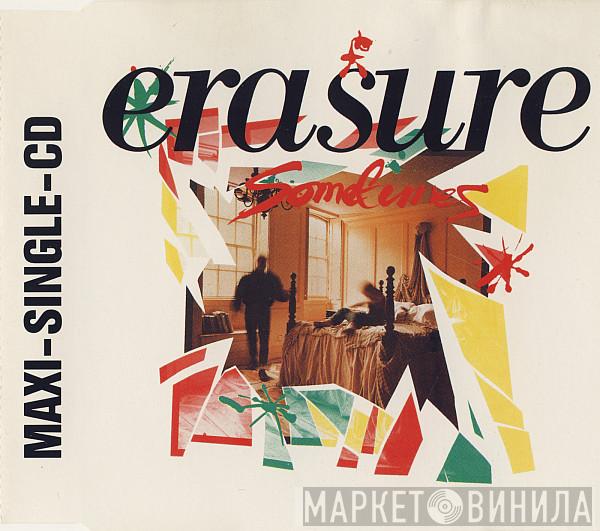  Erasure  - Sometimes