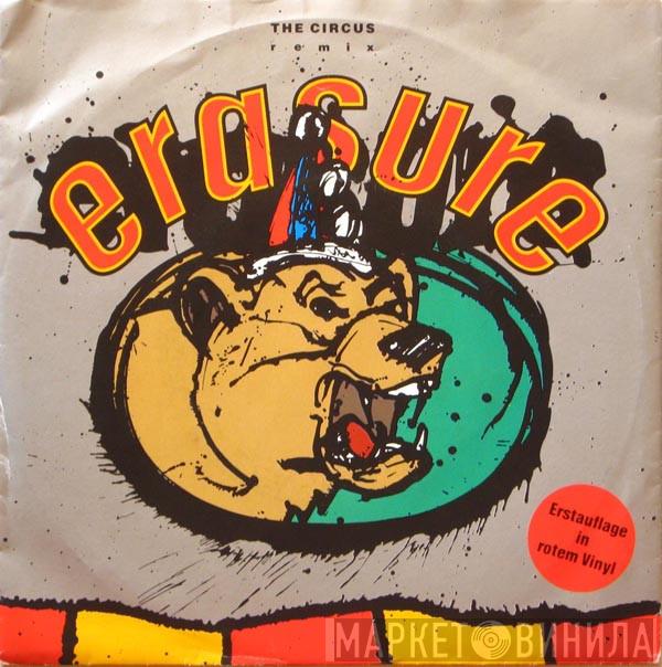  Erasure  - The Circus (Remix)