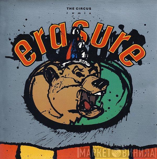 Erasure - The Circus (Remix)