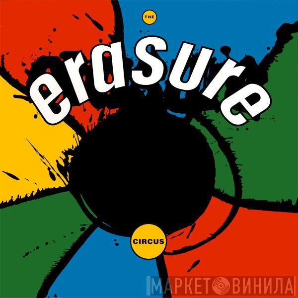  Erasure  - The Circus