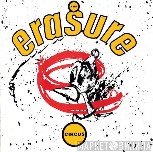  Erasure  - The Circus