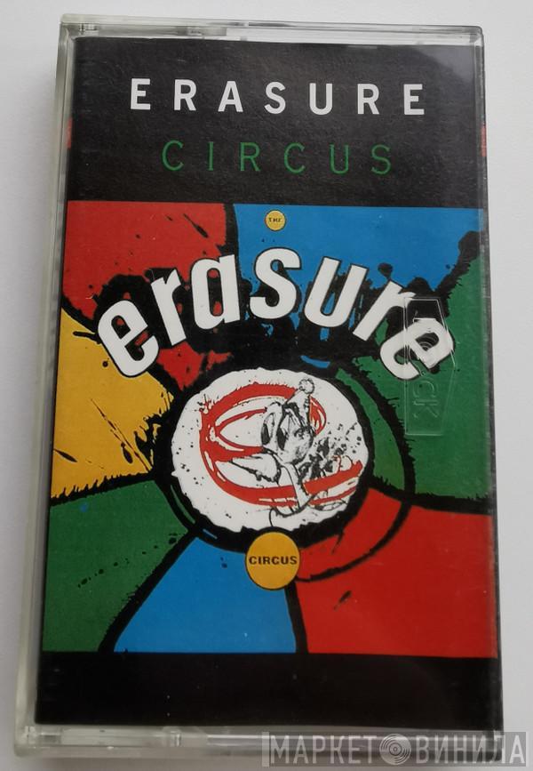  Erasure  - The Circus