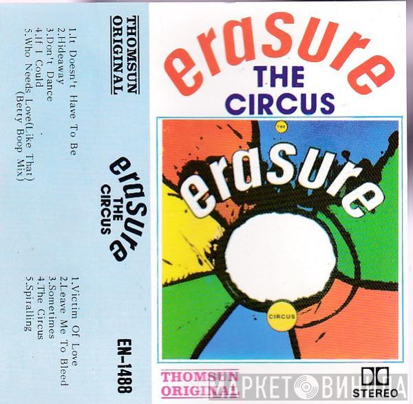  Erasure  - The Circus