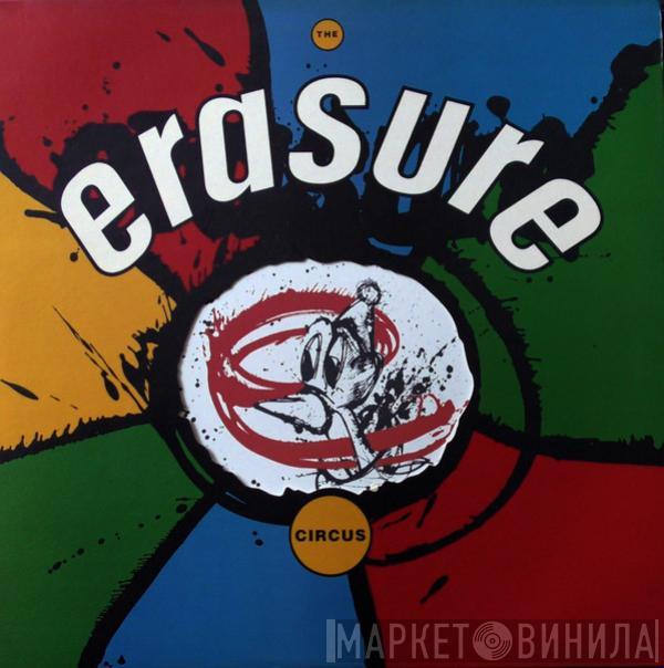  Erasure  - The Circus