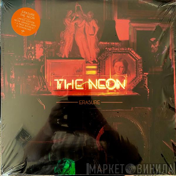Erasure - The Neon