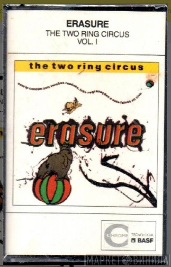  Erasure  - The Two Ring Circus