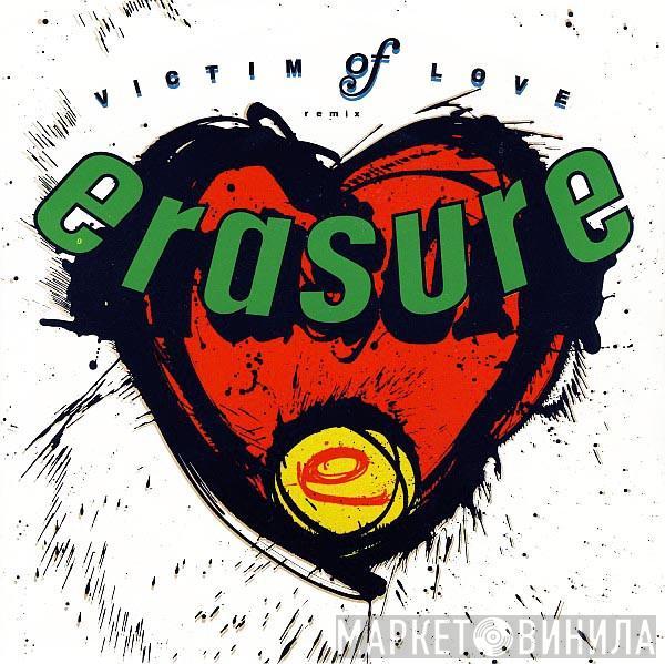 Erasure - Victim Of Love (Remix)