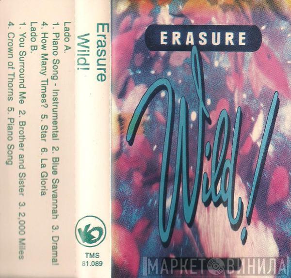  Erasure  - Wild!