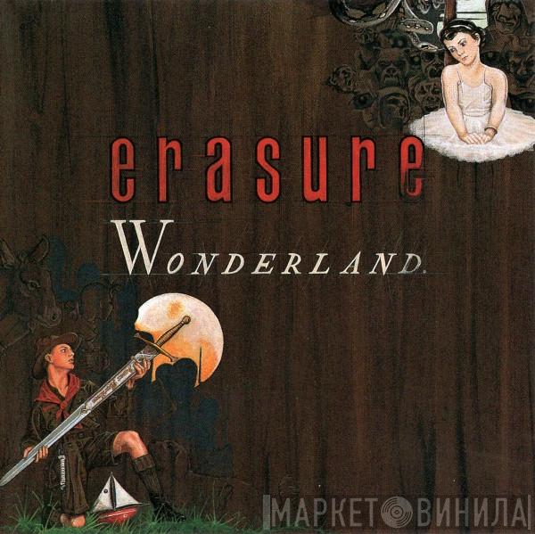  Erasure  - Wonderland