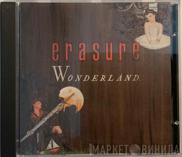 Erasure  - Wonderland