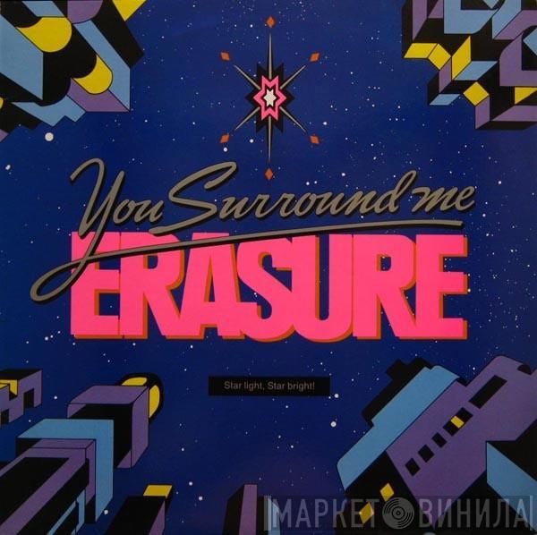  Erasure  - You Surround Me