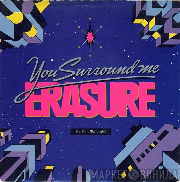  Erasure  - You Surround Me