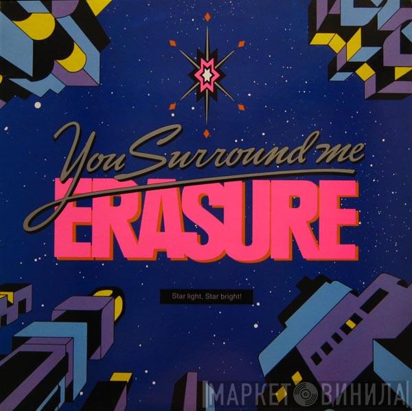 Erasure - You Surround Me