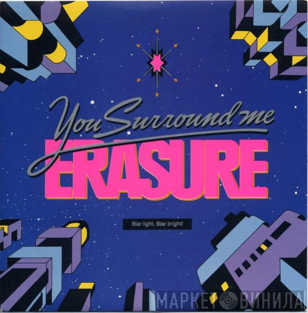 Erasure - You Surround Me