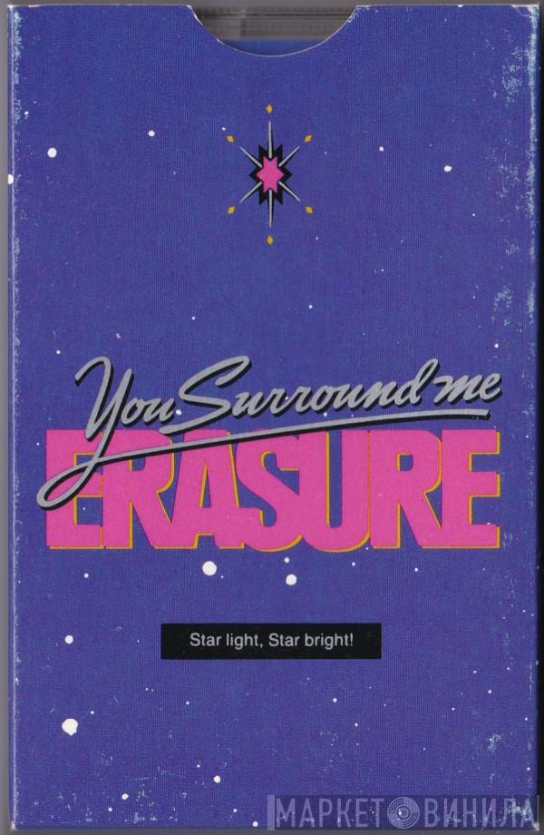 Erasure - You Surround Me