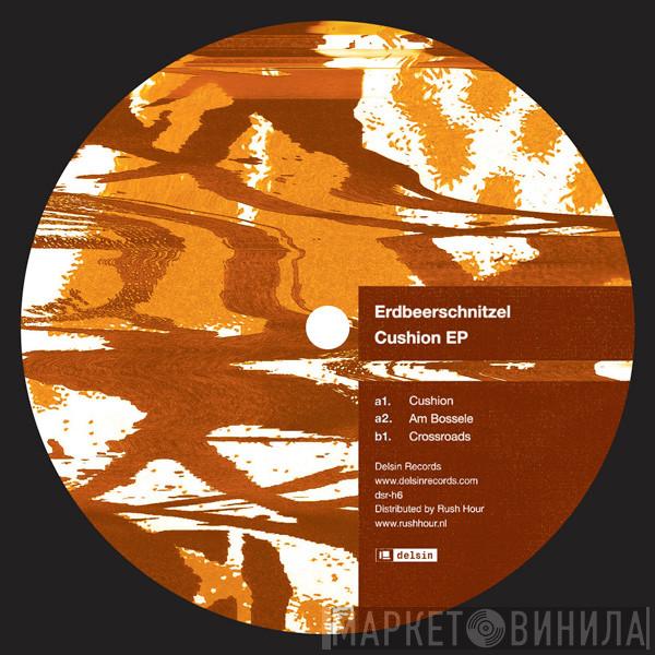 Erdbeerschnitzel - Cushion EP