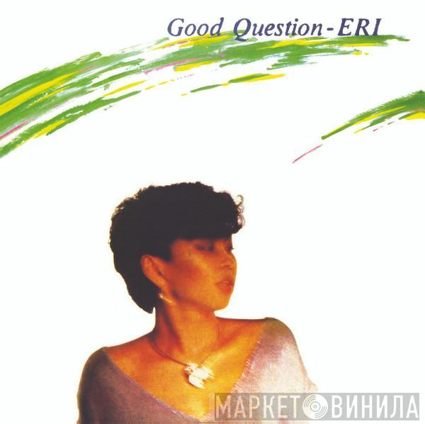 Eri Ohno - Good Question