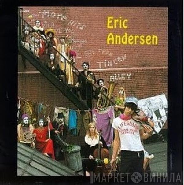Eric Andersen  - More Hits From Tin Can Alley