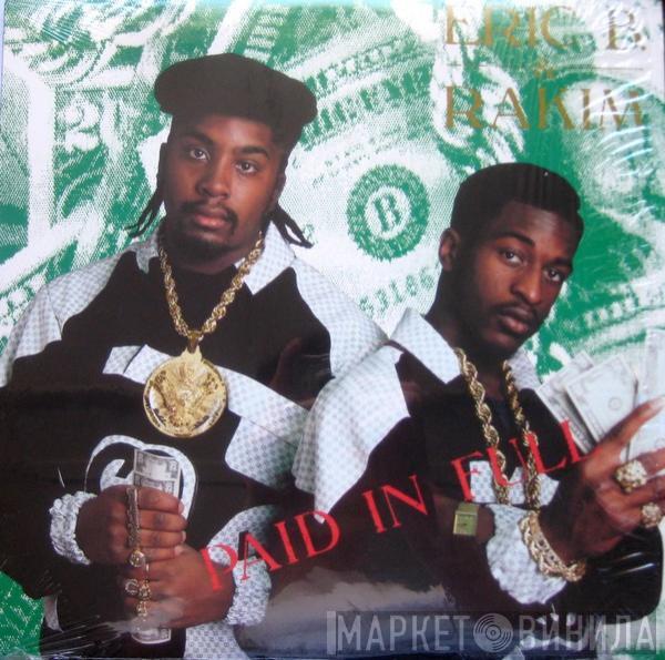 Eric B. & Rakim - Paid In Full