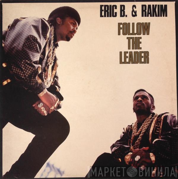 Eric B. & Rakim - Follow The Leader