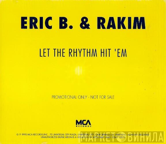  Eric B. & Rakim  - Let The Rhythm Hit 'Em