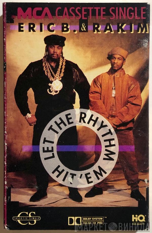  Eric B. & Rakim  - Let The Rhythm Hit 'Em