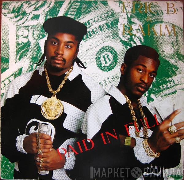  Eric B. & Rakim  - Paid In Full