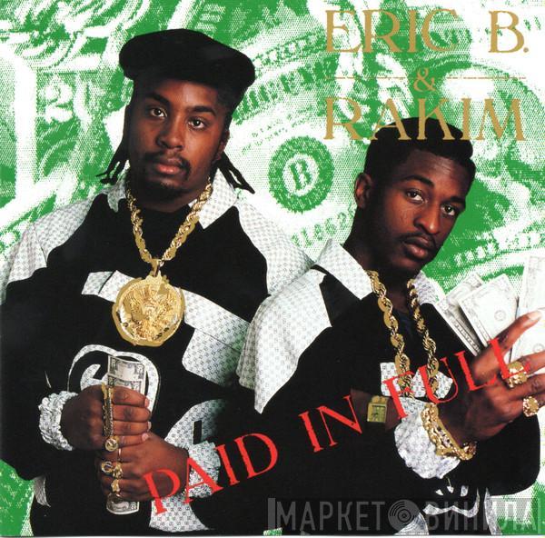  Eric B. & Rakim  - Paid In Full