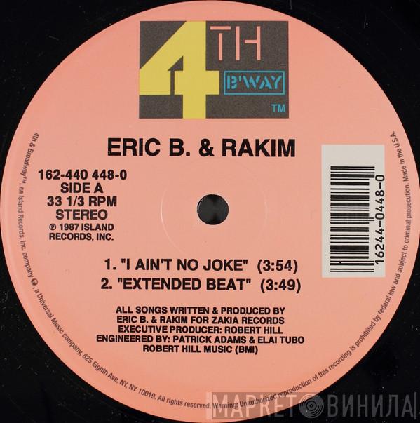 Eric B. & Rakim - I Ain't No Joke