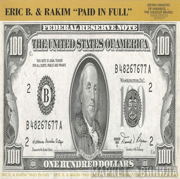 Eric B. & Rakim - Paid In Full (Seven Minutes Of Madness - The Coldcut Remix)