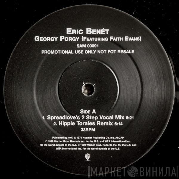 Eric Benét, Faith Evans - Georgy Porgy