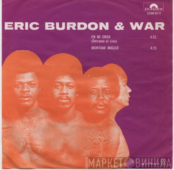  Eric Burdon & War  - Spill The Wine / Magic Mountain