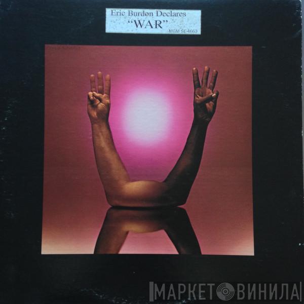 Eric Burdon & War - Eric Burdon Declares "War"