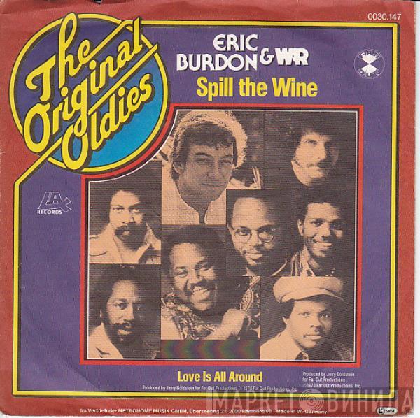 Eric Burdon & War - Spill The Wine