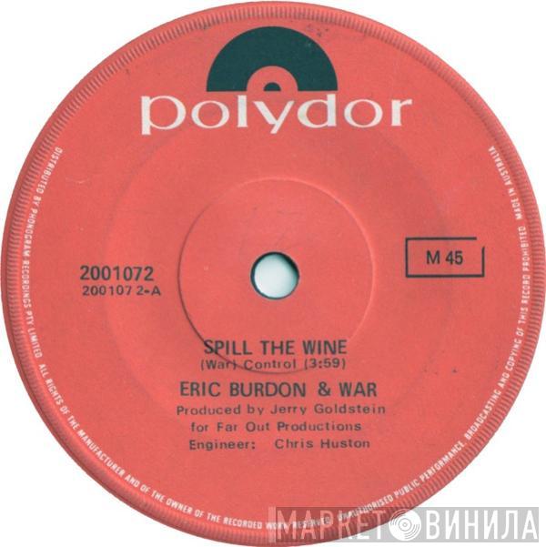  Eric Burdon & War  - Spill The Wine