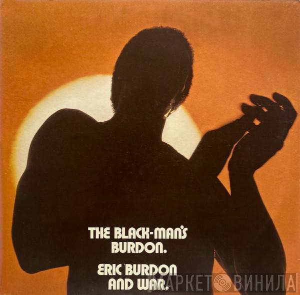 Eric Burdon & War - The Black-Man's Burdon