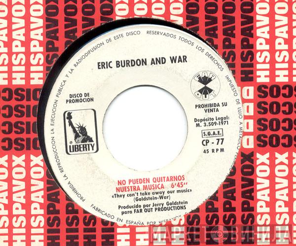 Eric Burdon & War - They Can't Take Away Our Music / Home Cookin'