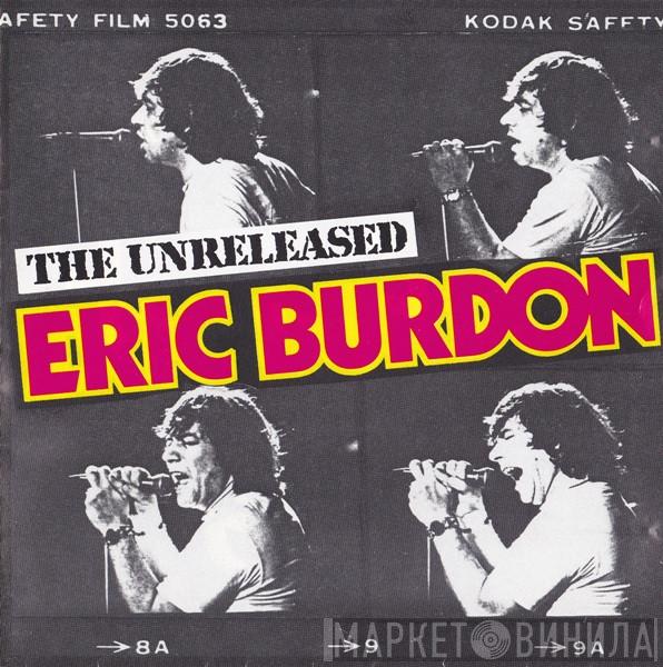  Eric Burdon  - The Unreleased Eric Burdon