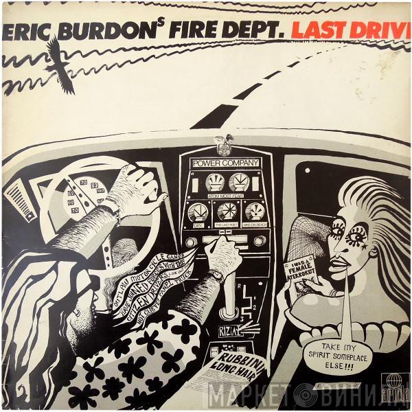  Eric Burdon's Fire Dept.  - Last Drive