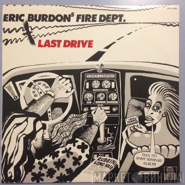  Eric Burdon's Fire Dept.  - Last Drive