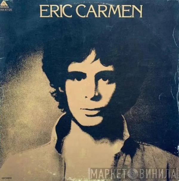 Eric Carmen - Eric Carmen