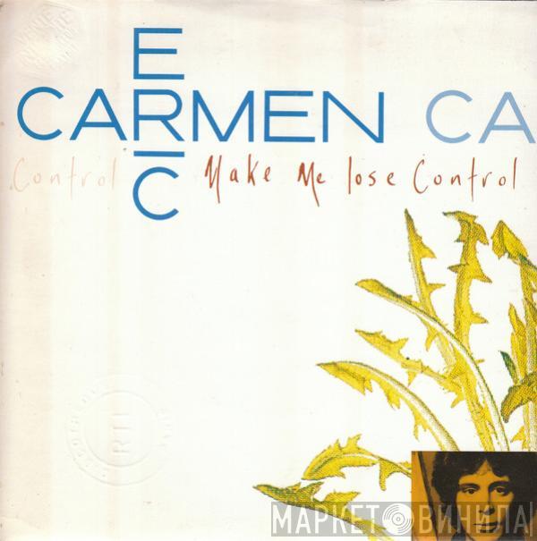 Eric Carmen - Make Me Lose Control