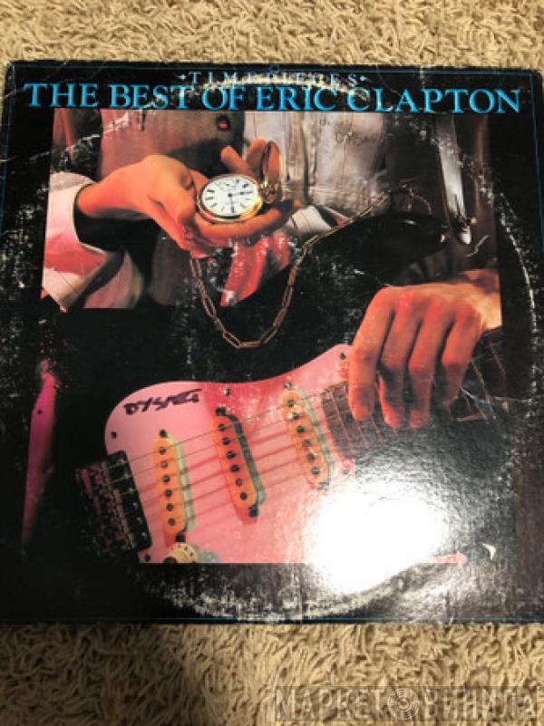  Eric Clapton  - Time Pieces / The Best Of Eric Clapton