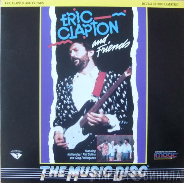  Eric Clapton & Friends  - Eric Clapton And Friends