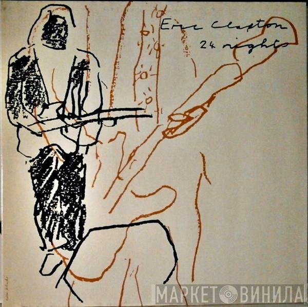 Eric Clapton - 24 Nights