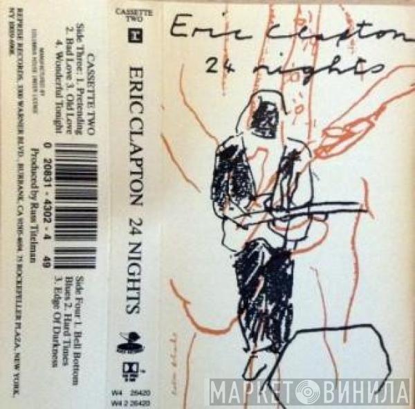  Eric Clapton  - 24 Nights
