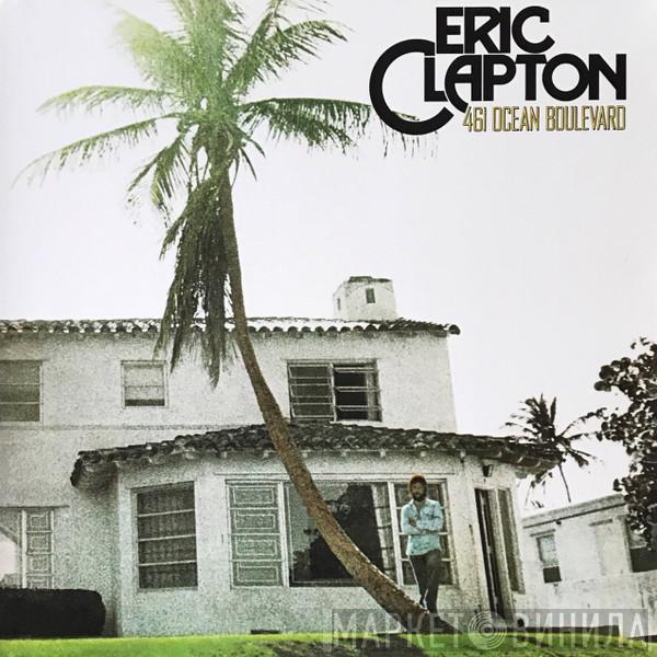 Eric Clapton - 461 Ocean Boulevard