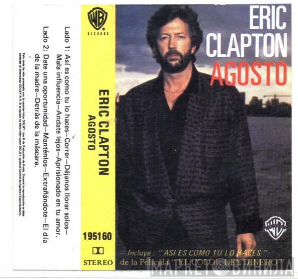  Eric Clapton  - Agosto