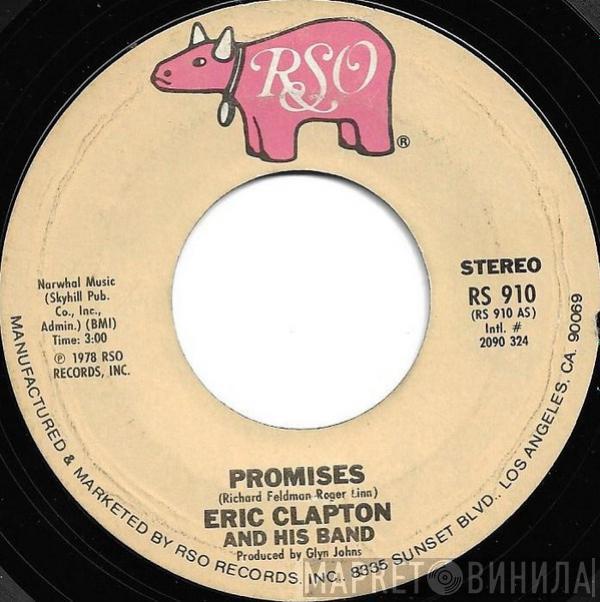 Eric Clapton And His Band  - Promises